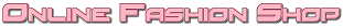 Online Fashion Shop